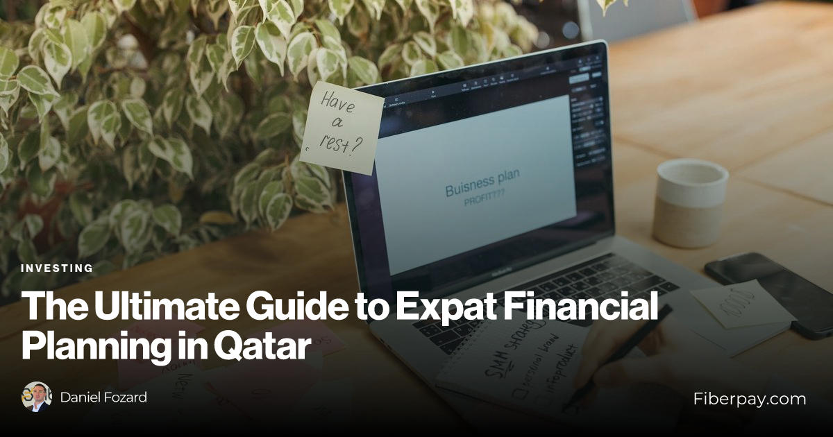 The Ultimate Guide to Expat Financial Planning in Qatar